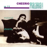 Malaria!- Cheerio
