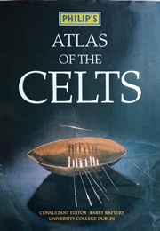 Atlas of the Celts (Philip's)