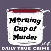 Morning Cup of Murder Podcast