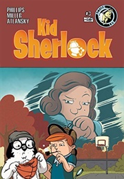 Kid Sherlock #3 (Justin Phillips)