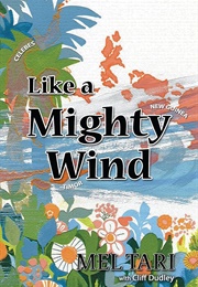 Like a Mighty Wind (Mel Tari)
