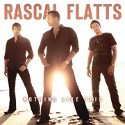 Easy - Rascal Flatts