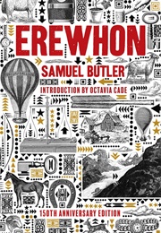Erewhon 150th Anniversary Edition (Samuel Butler)