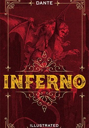 Inferno (Illustrated Classic Edition) (Dante Alighieri)
