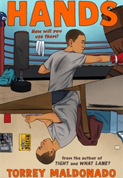 Hands (Torrey Maldonado)