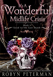 It's a Wonderful Mid-Life Crisis (Robyn Peterman)