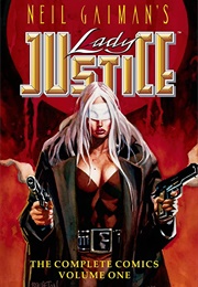 Neil Gaiman's Lady Justice #1 (C.J. Henderson)