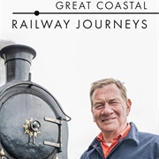 Great Coastal Railway Journeys