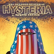 The Divided States of Hysteria