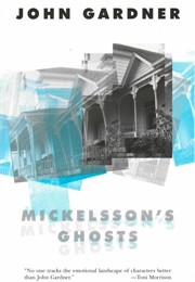 Mickelsson's Ghosts (John Gardner)