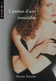 Cambres D'Acer Inoxidable (Ferran Torrent)