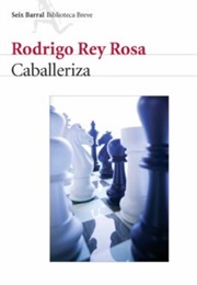 Caballeriza (Rodrigo Rey Rosa)
