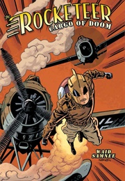 The Rocketeer: Cargo of Doom (Mark Waid; Chris Samnee)