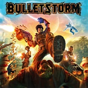 Bulletstorm (2011)