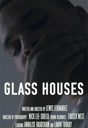 Glass Houses (2022)