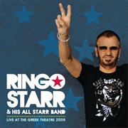 "Live at the Greek Theatre 2008" (2010) - Ringo Starr & His All-Starr Band