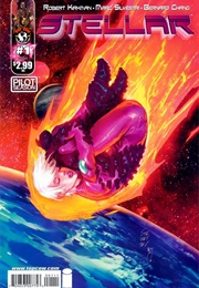 Pilot Season: Stellar (Kirkman, Chang)