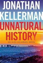 Unnatural History (Jonathan Kellerman)