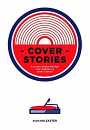 Cover Stories (Richard Easter)