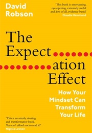 The Expectation Effect (David Robson)