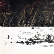 Sweating the Plague (Guided by Voices, 2019)