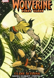 Wolverine: First Class (2008); Vol. 5: Class Action (Peter David)