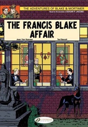 Blake and Mortimer: The Francis Blake Affair (Jean Van Hamme)