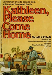 Kathleen, Please Come Home (Scott O'Dell)