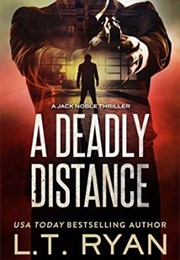 A Deadly Distance (LT Ryan)