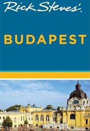 Rick Steves' Budapest (Rick Steves)
