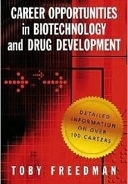 Career Opportunities in Biotechnology and Drug Development (Toby Freedman)