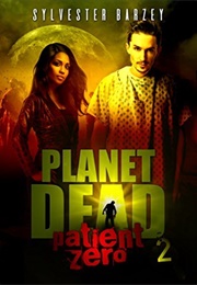 Patient Zero (Sylvester Barzey)