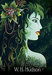 Rima (Green Mansions, William Henry Hudson, 1904)