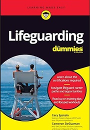 Lifeguarding for Dummies (Cary Epstein & Cameron Deguzman)