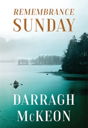 Remembrance Sunday (Darragh McKeon)