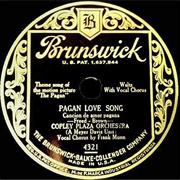 Pagan Love Song - 	Bob Haring & His Orchestra