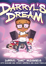 Darryl's Dream (Darryl "DMC" Mcdaniels)
