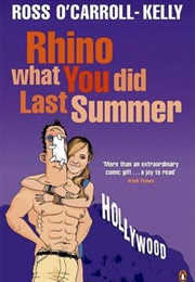 Rhino What You Did Last Summer (Paul Howard)