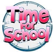 Time for School