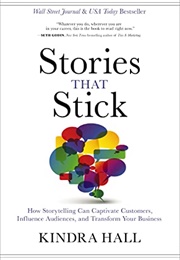 Stories That Stick (Kindra Hall)
