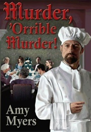 Murder, 'Orrible Murder (Amy Myers)