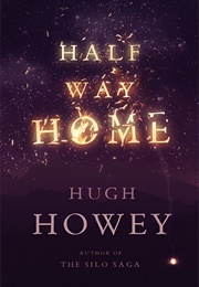 Halfway Home (Hugh Howey)