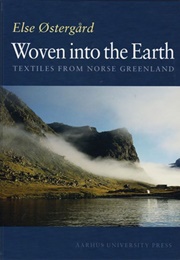 Woven Into the Earth (Else Ostergard)