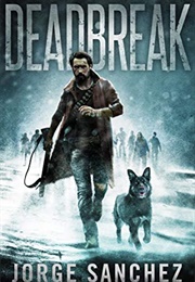 Deadbreak (Jorge Sanchez)