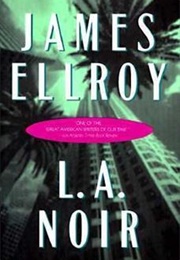 L.A. Noir (James Ellroy)