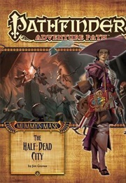 Pathfinder Adventure Path #79: The Half-Dead City (Jim Groves)