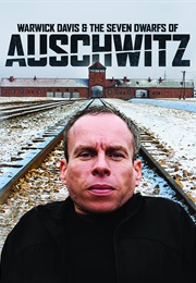Warwick Davis &amp; the Seven Dwarfs of Auschwitz (2013)