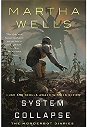 System Collapse (Martha Wells)