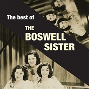 Alexander's Ragtime Band - The Boswell Sisters