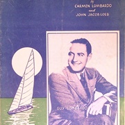 A Sailboat in the Moonlight - Guy Lombardo